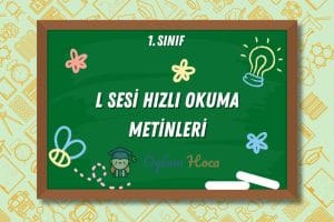 L Sesi Hızlı Okuma Metinleri 3 L Sesi Hızlı Okuma Metinleri