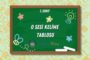 O Sesi Kelime Tablosu
