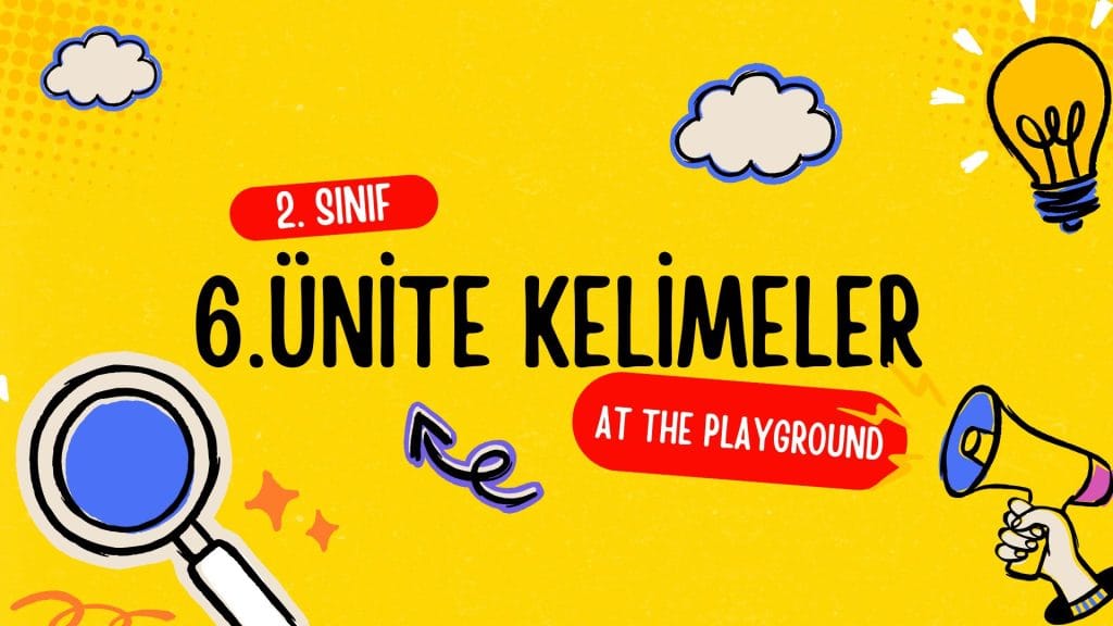 2. Sınıf İngilizce 6. Ünite Kelimeler