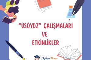 ÜSÖYDZ Çalışmaları ve Etkinlikler 7 ÜSÖYDZ Çalışmaları ve Etkinlikler