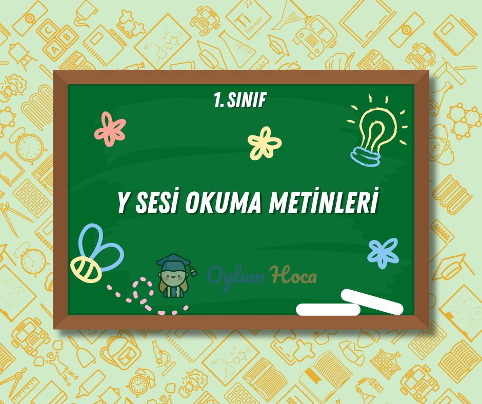 Y Sesi Okuma Metinleri 1 Y Sesi Okuma Metinleri