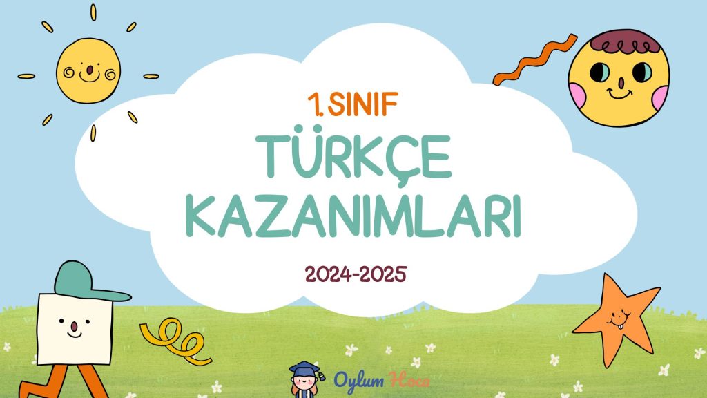 1. Sınıf Türkçe Kazanımları 2024-2025