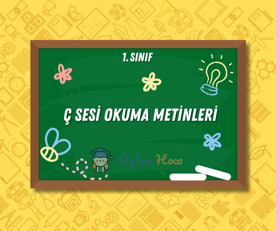 Ç Sesi Okuma Metinleri