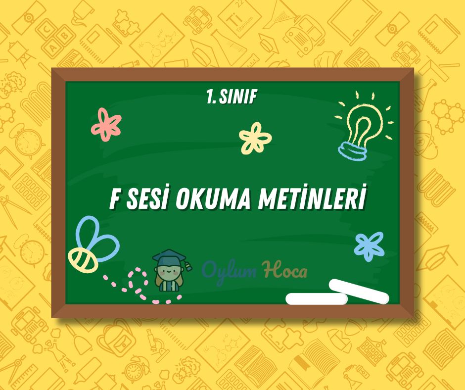 F Sesi Okuma Metinleri 1 F Sesi Okuma Metinleri