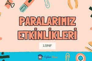 1. Sınıf Paralarımız Etkinlikleri 15 1. Sınıf Paralarımız Etkinlikleri