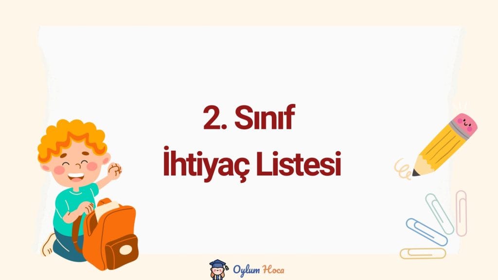 2. Sınıf İhtiyaç Listesi
