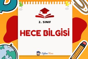 2. Sınıf Hece Bilgisi Etkinlikleri 5 2. Sınıf Hece Bilgisi Etkinlikleri