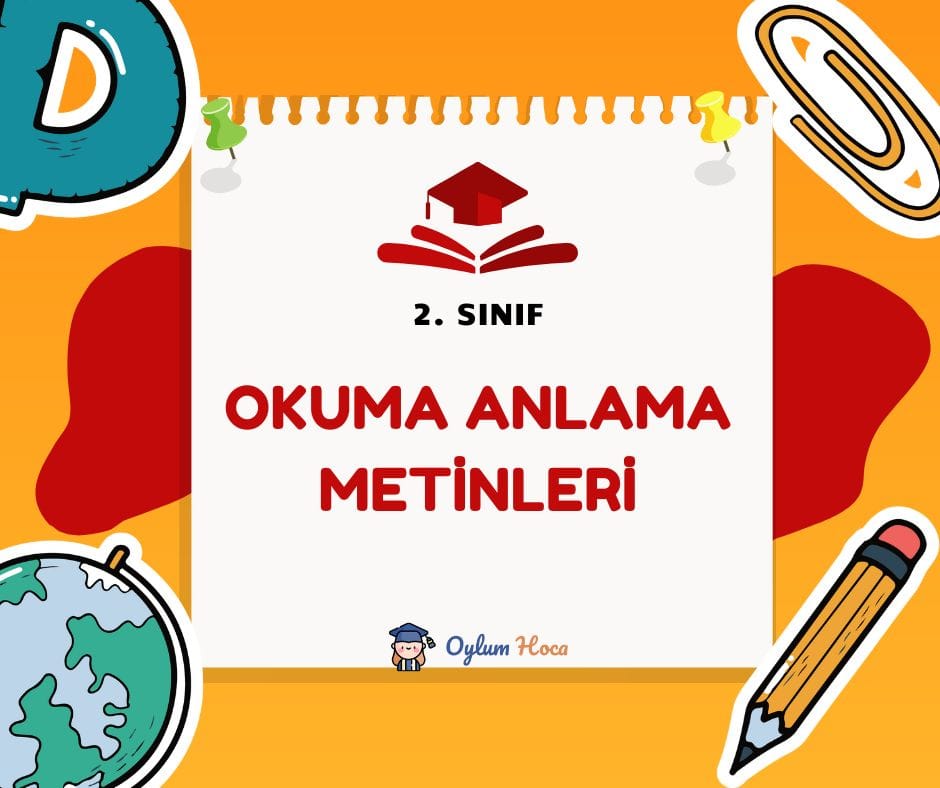 2. Sınıf Okuma Anlama Metinleri