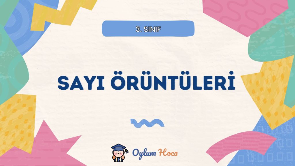 3. Sınıf Sayı Örüntüleri